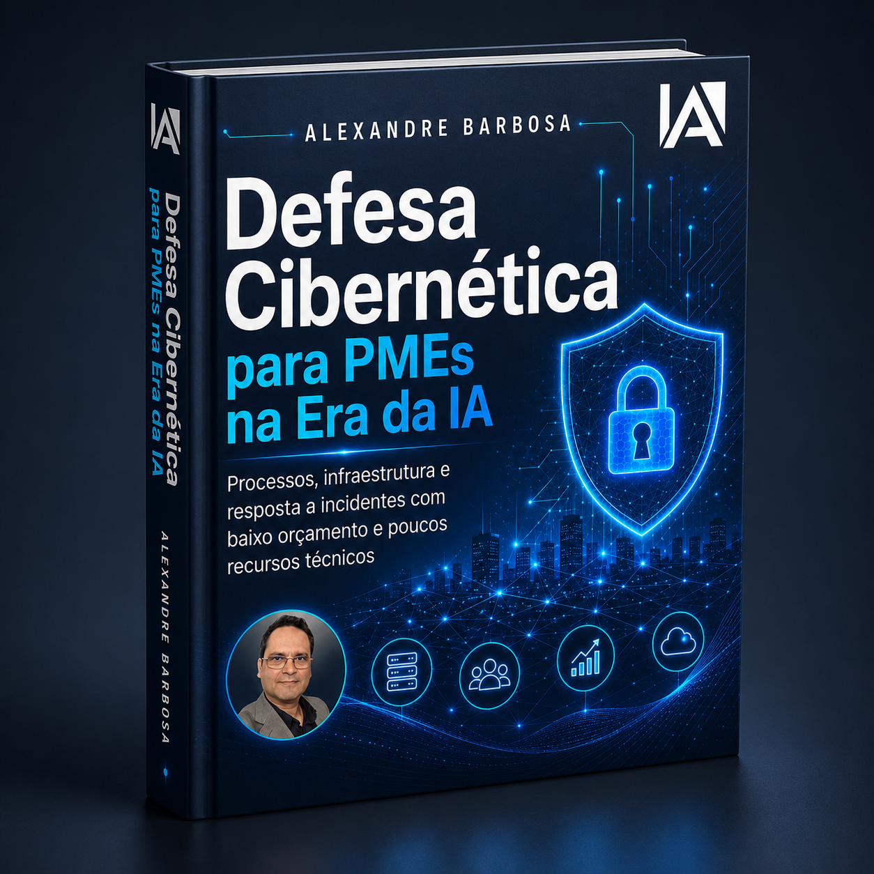 Capa do ebook Defesa Cibernética para PMEs na Era da IA